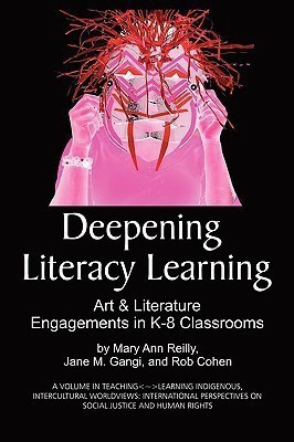 Deepening Literacy Learning(English, Paperback, Reilly Mary Ann)