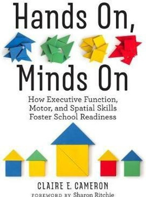 Hands on, Minds on(English, Paperback, Cameron Claire E.)