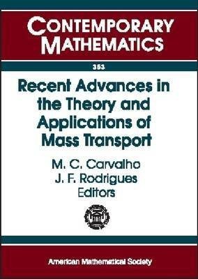 Recent Advances in the Theory and Applications of Mass Transport(English, Paperback, unknown)