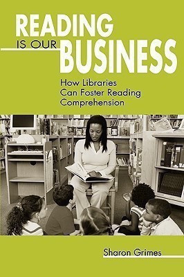 Reading Is Our Business(English, Paperback, American Library Association)