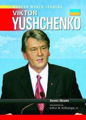 Viktor Yushchenko(English, Hardcover, Abrams Dennis)