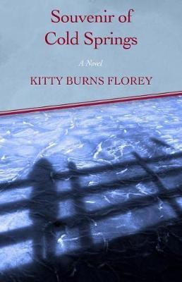 Souvenir of Cold Springs(English, Electronic book text, Florey Kitty Burns)