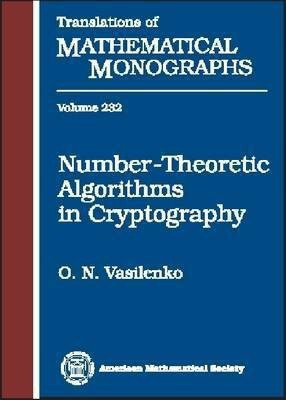 Number-theoretic Algorithms in Cryptography(English, Hardcover, unknown)