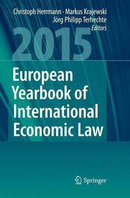 European Yearbook of International Economic Law 2015(English, Paperback, unknown)