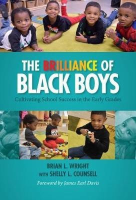 The Brilliance of Black Boys(English, Paperback, Wright Brian L.)