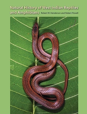 Natural Histroy of West Indian Reptiles and Amphibians(English, Hardcover, University Press of Florida)