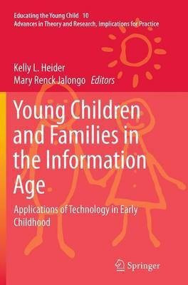 Young Children and Families in the Information Age(English, Paperback, unknown)