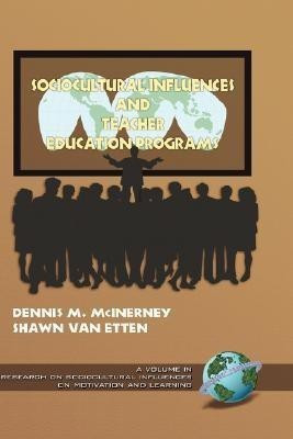 Sociocultural Influences and Teacher Education Programs(English, Hardcover, unknown)
