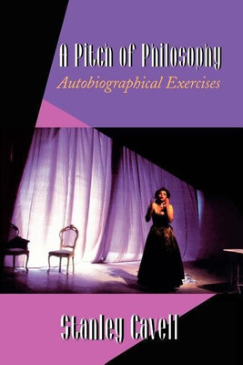 A Pitch of Philosophy(English, Paperback, Cavell Stanley)