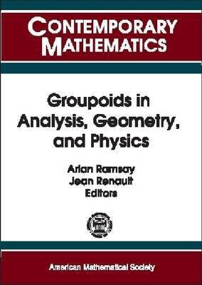 Groupoids in Analysis, Geometry and Physics(English, Paperback, unknown)