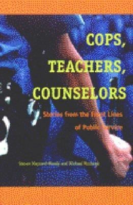 Cops, Teachers, Counselors(English, Paperback, Maynard-Moody Steven Williams)