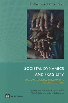 Societal Dynamics and Fragility(English, Paperback, Bank The World)