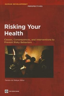 Risking Your Health(English, Paperback, unknown)