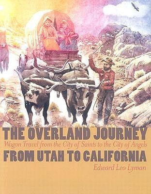 The Overland Journey from Utah to California(English, Hardcover, unknown)