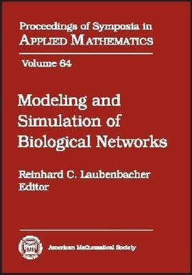 Modeling and Simulation of Biological Networks(English, Hardcover, unknown)