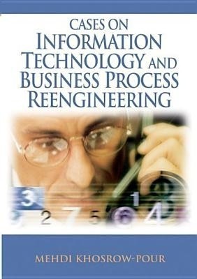 Cases on Information Technology and Business Process Reengineering(English, Paperback, unknown)