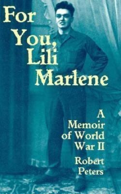 For You, Lili Marlene(English, Paperback, Peters Robert)