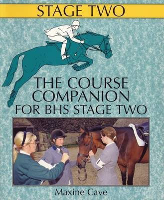 The Course Companion for BHS Stage Two(English, Paperback, Cave Maxine)