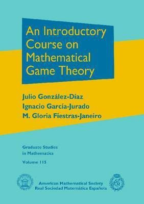 An Introductory Course on Mathematical Game Theory(English, Hardcover, unknown)