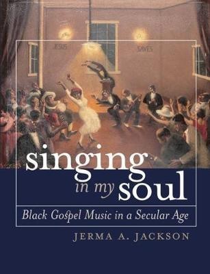 Singing in My Soul(English, Hardcover, Jackson Jerma A.)