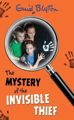 The Mystery of the Invisible Thief(English, Paperback, Blyton Enid)