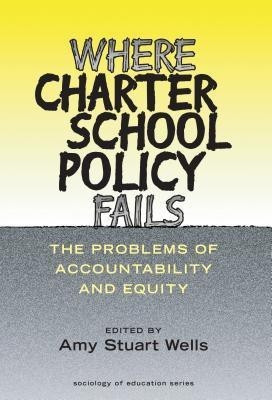 Where Charter School Policy Fails(English, Paperback, unknown)
