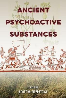 Ancient Psychoactive Substances(English, Hardcover, unknown)