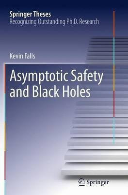 Asymptotic Safety and Black Holes(English, Paperback, Falls Kevin)