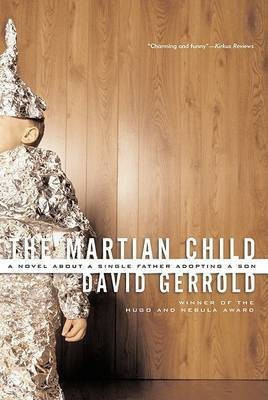 The Martian Child(English, Paperback, Gerrold David)