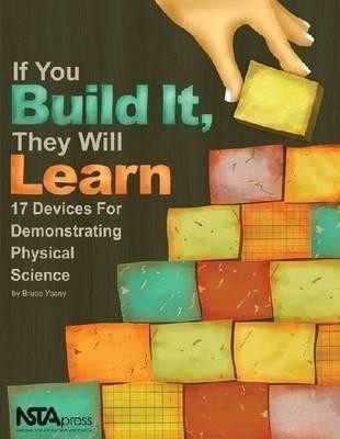 If You Build It, They Will Learn(English, Paperback, Yeany Bruce)