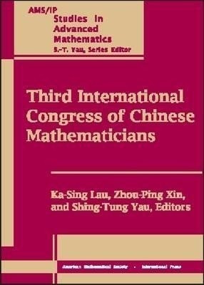 Third International Congress of Chinese Mathematicians, Part 2(English, Paperback, unknown)