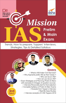 Mission IAS - Prelim & Main Exam, Trends, How to prepare, Toppers' Interviews, Strategies, Tips & Detailed Syllabus 3rd Edition(Paperback, Disha Experts)