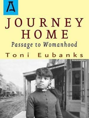 Journey Home(English, Electronic book text, Eubanks Toni)
