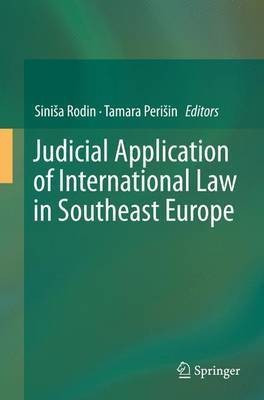 Judicial Application of International Law in Southeast Europe(English, Paperback, unknown)