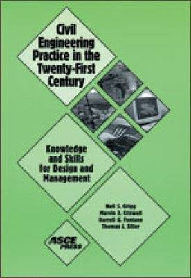 Civil Engineering Practice in the Twenty-first Century(English, Paperback, Grigg Neil S.)
