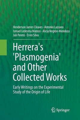 Herrera's 'Plasmogenia' and Other Collected Works(English, Paperback, Cleaves Henderson James II)