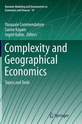 Complexity and Geographical Economics(English, Paperback, unknown)