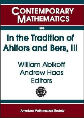 In the Tradition of Ahlfors and Bers, III, Volume 3(English, Paperback, unknown)