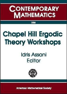 Chapel Hill Ergodic Theory Workshops(English, Paperback, unknown)