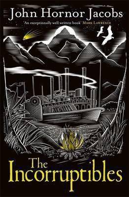 The Incorruptibles(English, Electronic book text, Jacobs John Hornor)