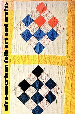Afro-American Folk Art and Crafts(English, Paperback, unknown)