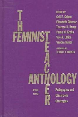 The Feminist Teacher Anthology(English, Hardcover, unknown)