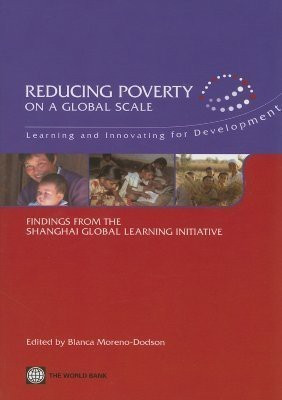 Reducing Poverty on a Global Scale: Learning and Innovating for Development(English, Microfilm, unknown)