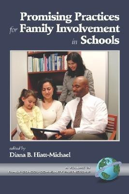 Promising Practices for Family Involvement in Schools(English, Paperback, unknown)