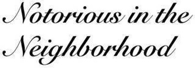 Notorious in the Neighborhood(English, Electronic book text, Rothman Joshua D.)
