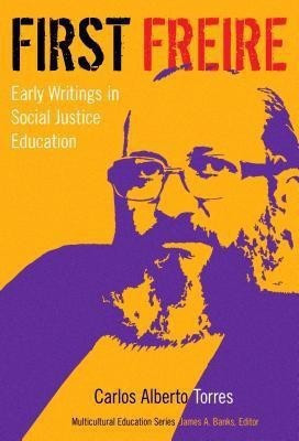 First Freire(English, Paperback, Torres Carlos Alberto)