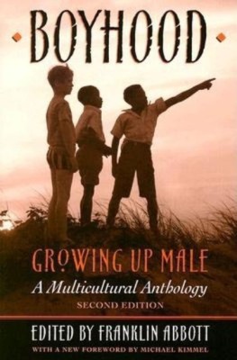 Boyhood, Growing Up Male(English, Paperback, unknown)