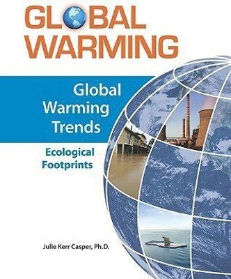 Global Warming Trends(English, Hardcover, Facts On File)