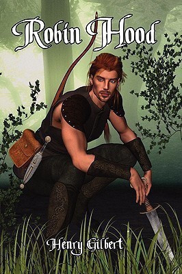 Robin Hood(English, Paperback, Gilbert Henry)