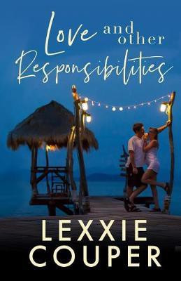 Love and Other Responsibilities(English, Paperback, Couper Lexxie)